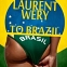 Laurent Wery - To Brazil - Official Cover Art - Football tune